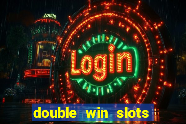 double win slots casino game